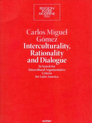 cover image of Interculturality, Rationality and Dialogue